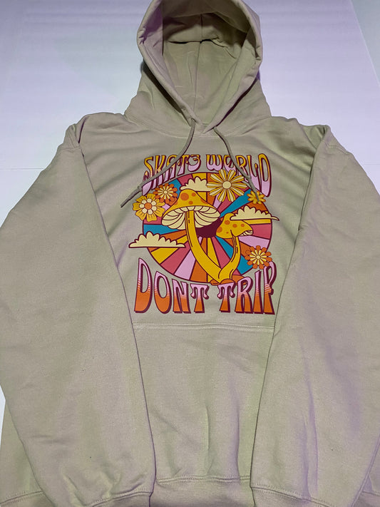 Skat3w0rld Hoodie - Don’t Trip